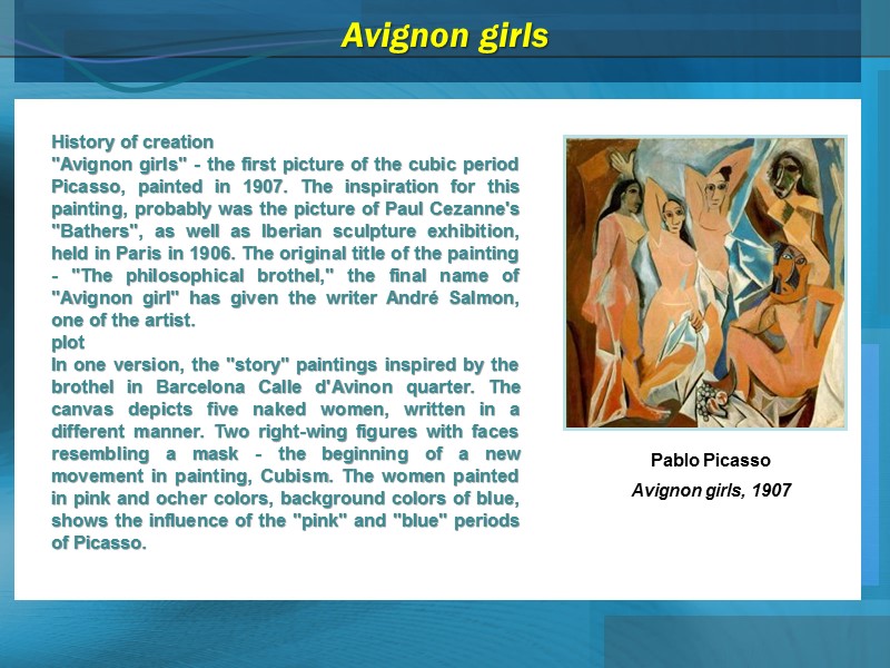 Avignon girls History of creation 